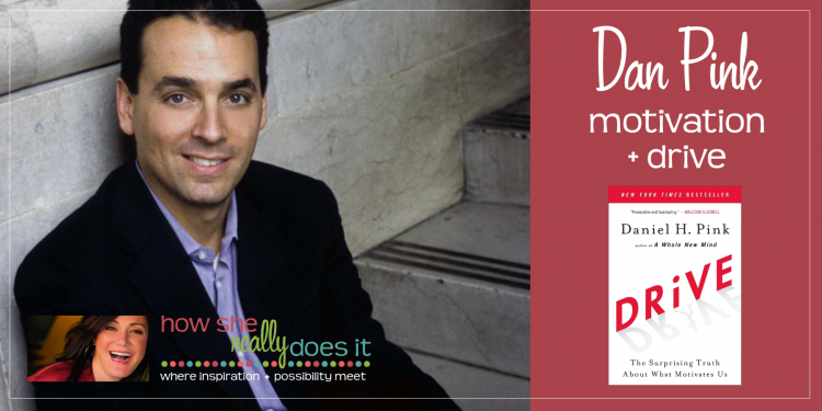 Dan Pink: motivation + drive