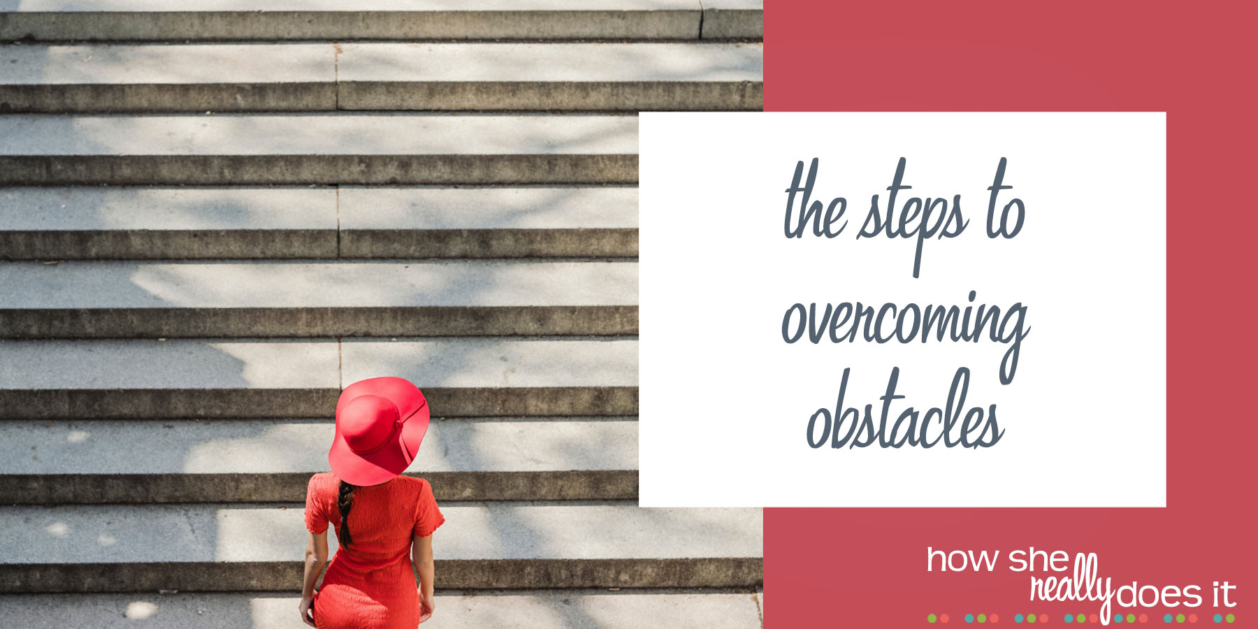 How She Really Does It with Koren Motekaitis | The steps to overcoming obstacles
