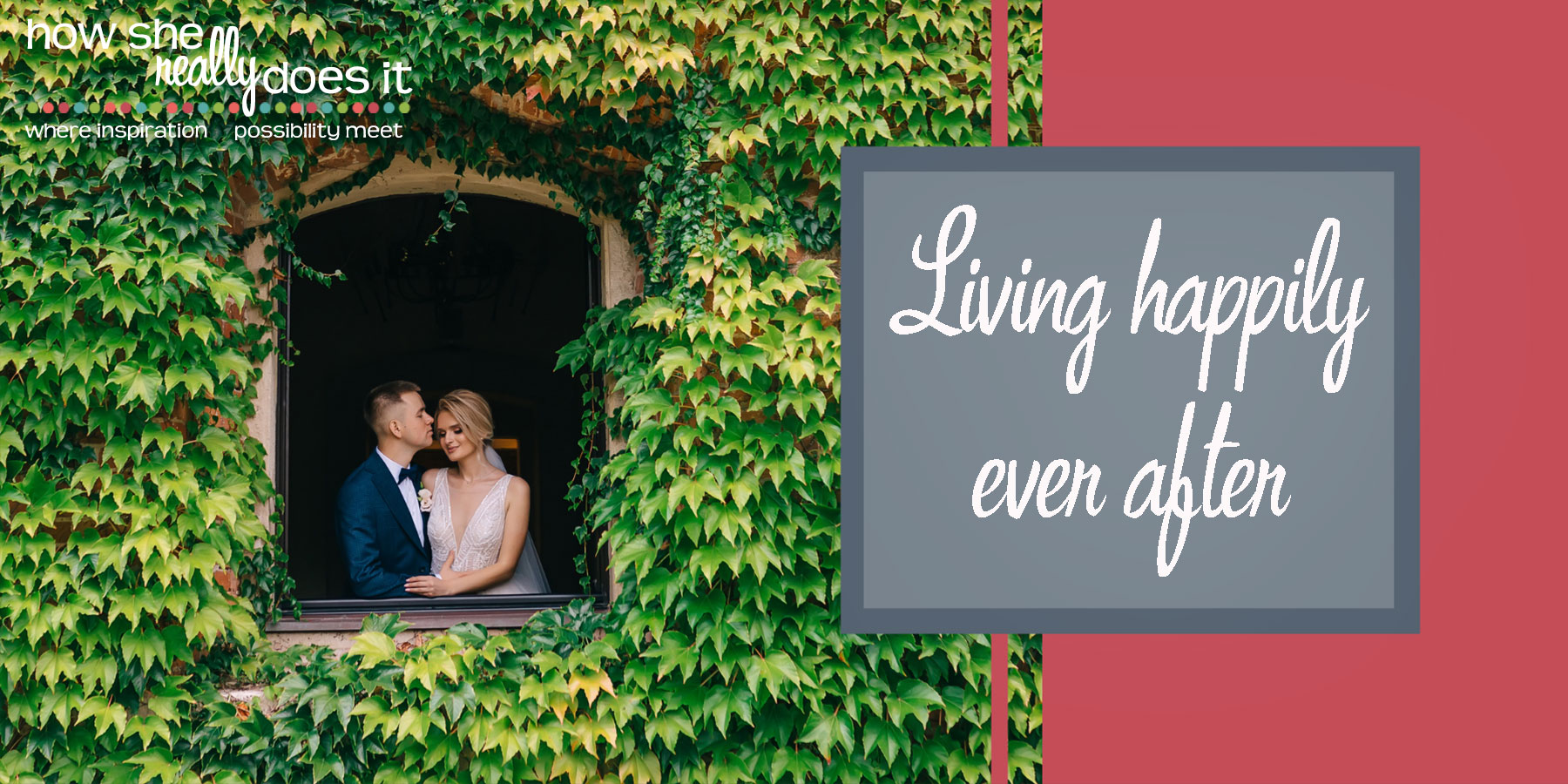 How She Really Does It with Koren Motekaitis | Living happily ever after