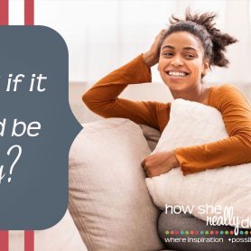 How She Really Does It | What if it could be easy?