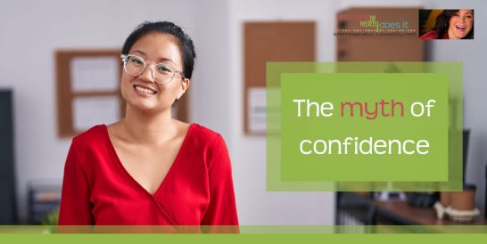 How She Really Does It Koren Motekaitis | The myth of confidence