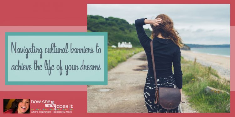 How She Really Does It Koren Motekaitis | Navigating cultural barriers to achieve the life of your dreams