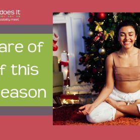 How She Really Does It Koren Motekaitis | Taking care of yourself this holiday season
