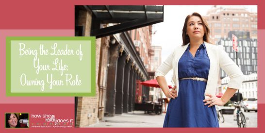 How She Really Does It Koren Motekaitis | Being the Leader of Your Life: Owning Your Role